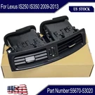 For 2009-2013 Lexus IS250 IS350 55670-53020 Center Ac Heater Air Vents Panel. Fixed Price $84.48.