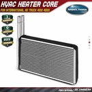 Hvac Heater Core For International Hd Truck 4100 4200LP 4300 4700 Prostar. Fixed Price $45.48.