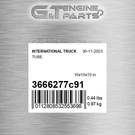 3666277C91 Tube Fits International Truck (surplus Open Box). Fixed Price $73.93.