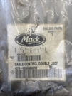 Mack Truck 4379-RD555056250 Cable Control Double Loop. Fixed Price $20.00.