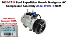 2007-2014 Ford Expedition Lincoln Navigator Ac Compressor Assembly AL1Z-19703-B. Fixed Price $125.00.